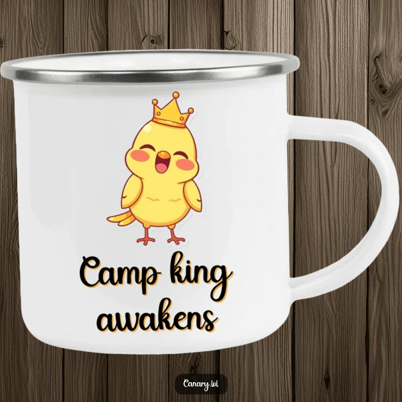 Funny Camping Mug featuring a joyful canary bird with a tiny crown, chirping merrily, perfect for outdoor drinks.