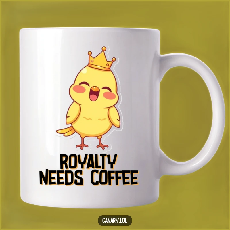 Funny Royal Canary Mug - Adorable Funny Gift for Bird Lovers
