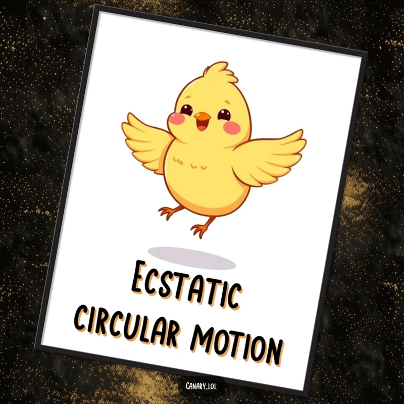 Funny digital art print of a happy canary spinning in a circle with wings flapping, capturing a moment of pure, unbridled energy.