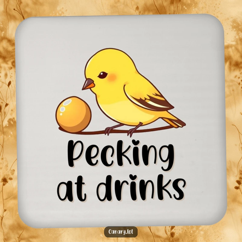 Funny Coaster: A small canary bird intently pecks at a shiny seed, adding a focused and humorous touch to any surface.