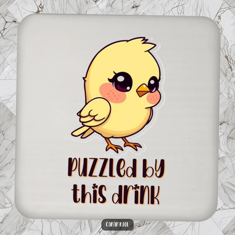 Funny kawaii canary bird drink coaster, head tilted quizzically, a humorous and functional home accessory.