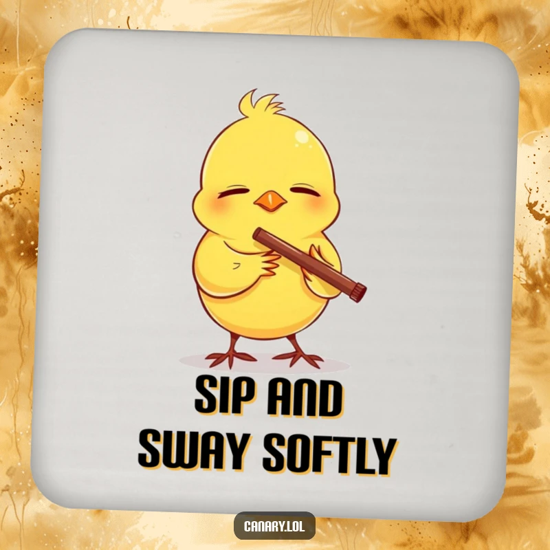 Funny drink coaster showcasing a canary with eyes shut, contentedly playing a small flute, adding a touch of musical elegance.