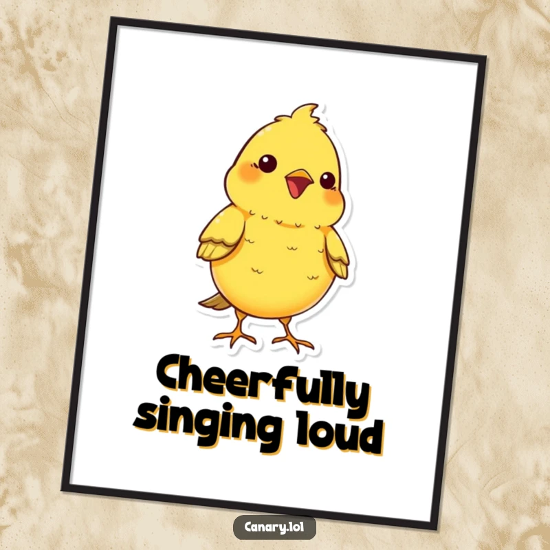 Funny kawaii canary bird poster, chest puffed out in a cheerful chirp, a vibrant and humorous piece of wall art.