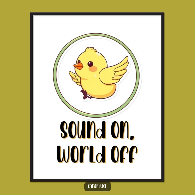 Funny Canary Loop Poster: Vibrant Wall Art, Energetic Bird, Perfect Funny Gift