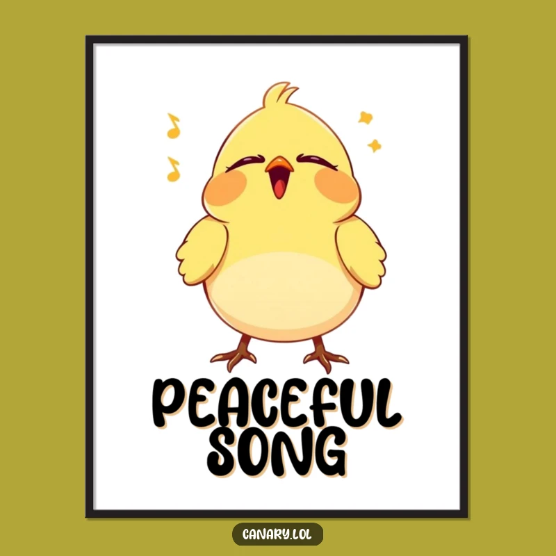 Funny Happy Song Canary Poster - Serene Art for Peaceful Spaces