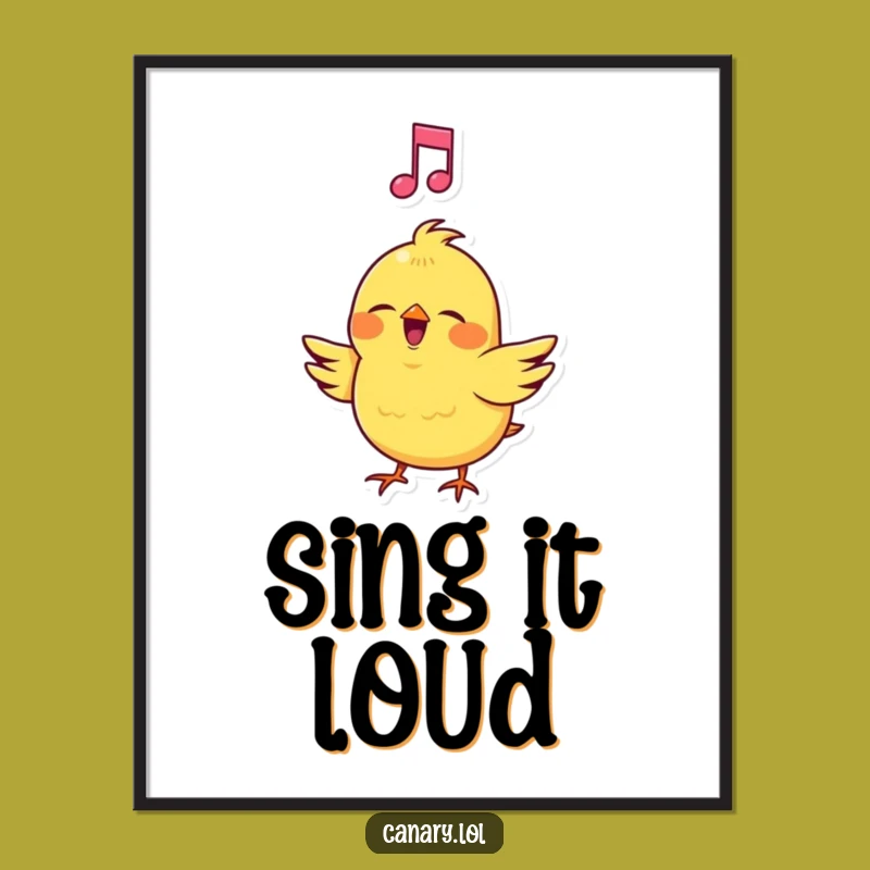 Funny Canary Singing Loud Poster - Musical Wall Art for Harmonious Spaces