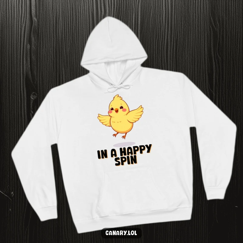 Funny hoodie featuring a canary in a joyful spin, wings flapping with abandon, embodying vibrant energy and pure, uncontainable happiness.