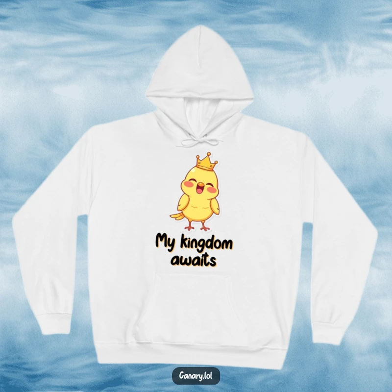 Funny Hoodie showcasing a joyful canary bird with a tiny crown, chirping merrily, perfect for cozy days.