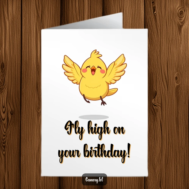 Free Printable Birthday Card: A happy canary bird with wings spread wide joyfully leaps through the air with excitement.