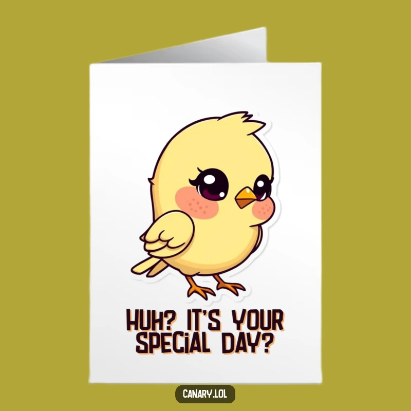 Free Printable Birthday Card: Kawaii Canary Asks 'Happy Birthday?'