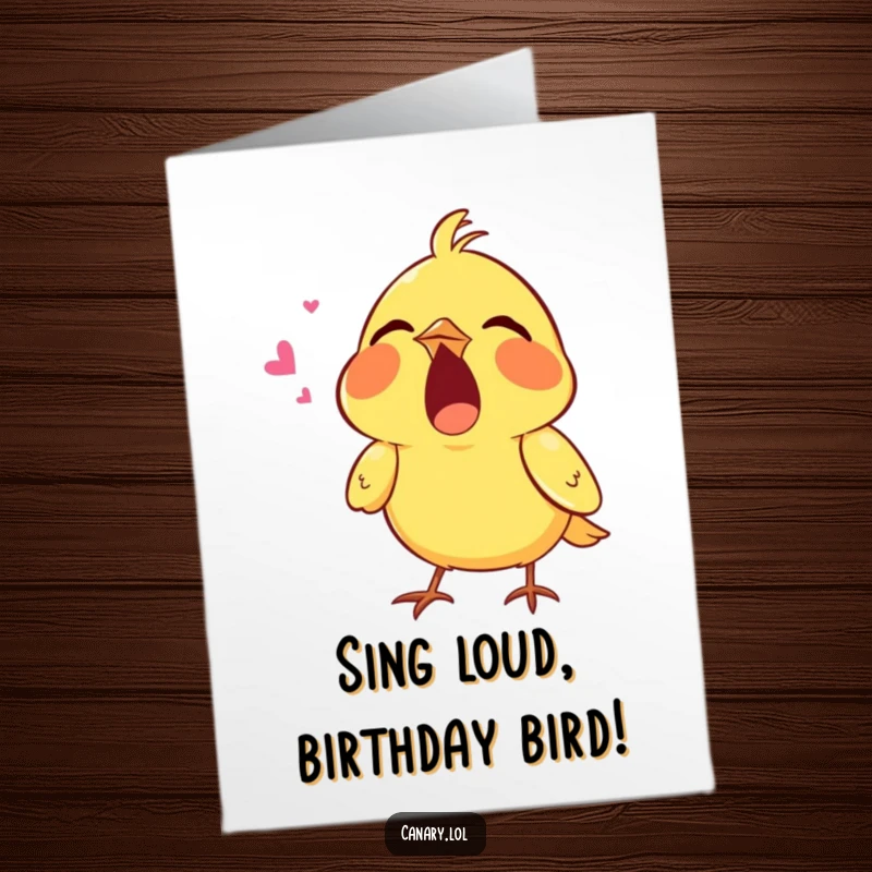 Free Printable Birthday Card featuring a tiny canary singing enthusiastically with its mouth wide open, spreading cheerful birthday vibes.