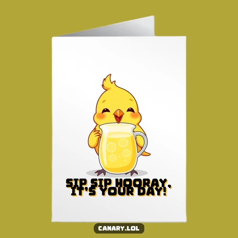 Free Printable Birthday Card: Thirsty Canary Chugging Lemonade for Fun