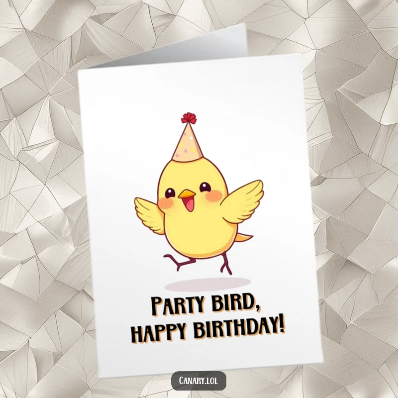 Funny Free Printable Birthday Card: A canary in a party hat bounces enthusiastically for a birthday.