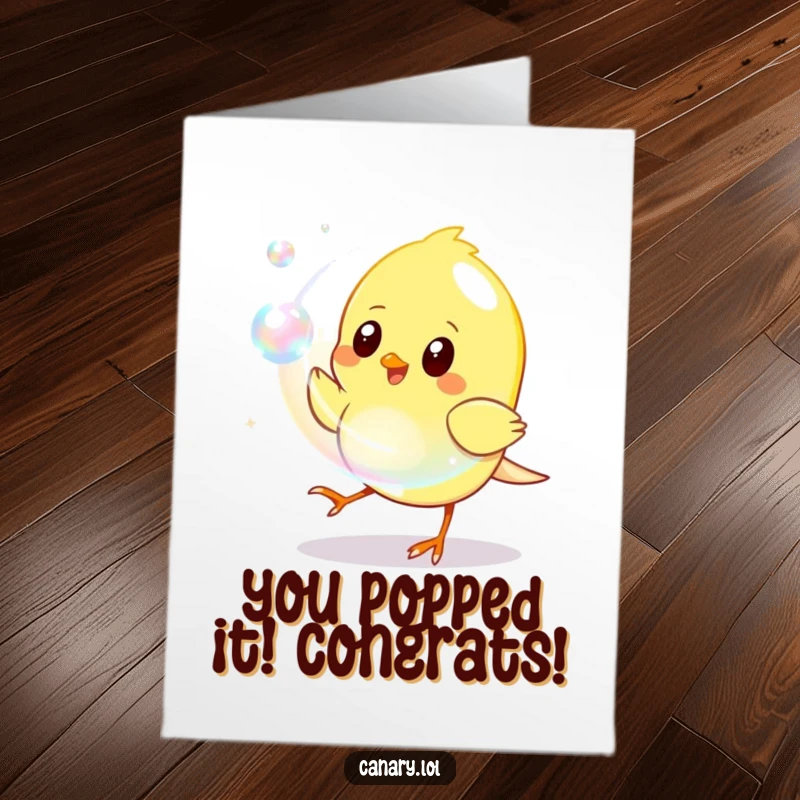 Funny Free Printable Congratulations Card: A happy canary playfully chases an iridescent bubble, symbolizing the pursuit of dreams.