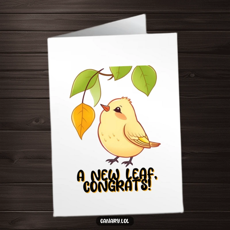 Funny Free Printable Congratulations Card: A curious canary watches a leaf fall, symbolizing new beginnings and happy achievements.