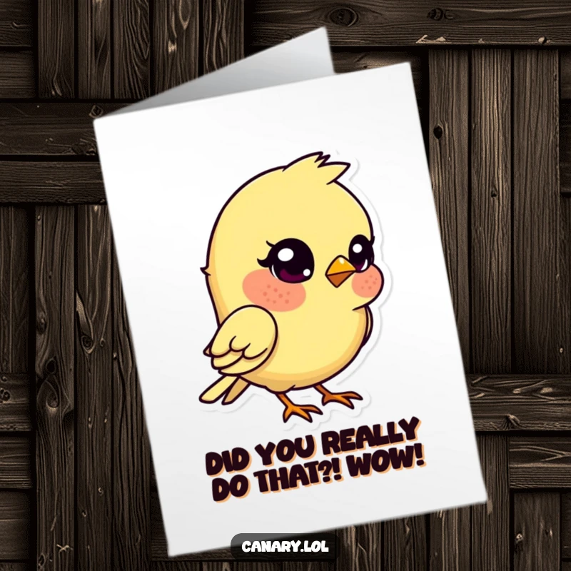 Funny Free Printable Congrats Card: Kawaii canary bird tilts head quizzically, pondering the congratulations.