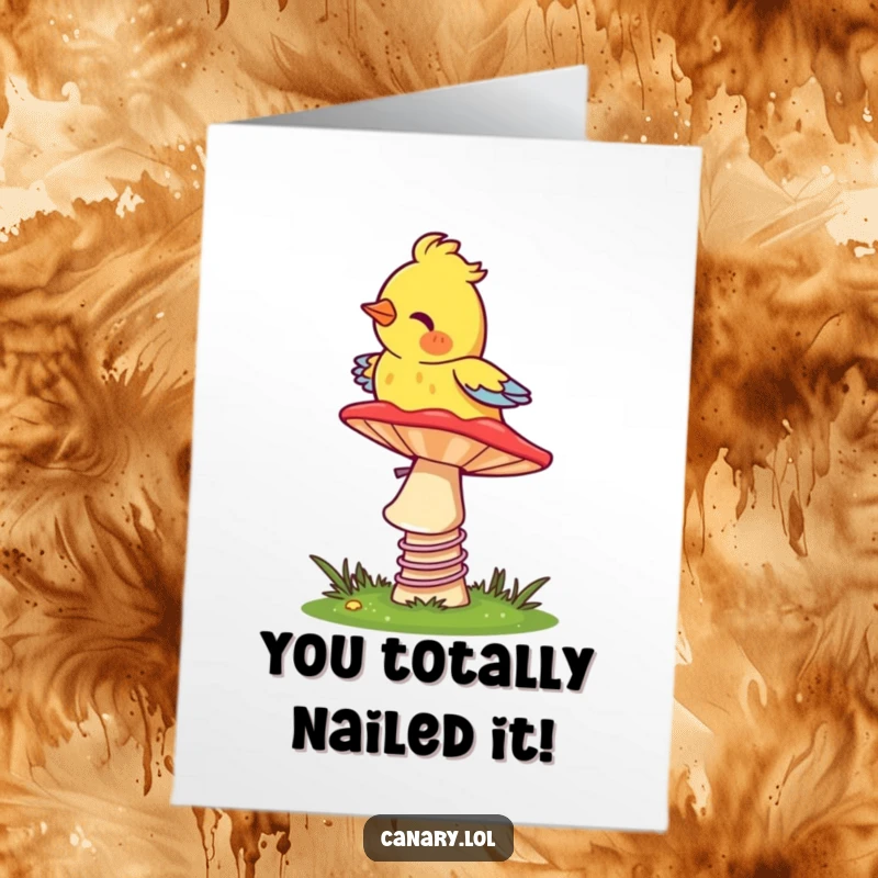 Funny Free Printable Congratulations Card: A canary bounces gleefully on a vibrant, springy mushroom cap, celebrating.