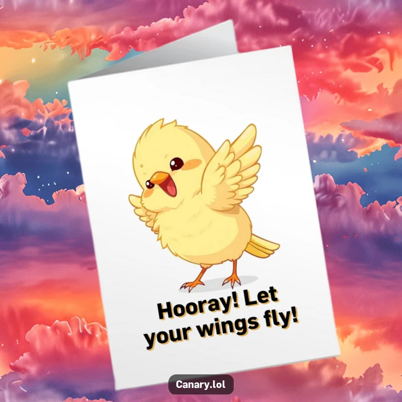 Funny free printable congratulations card: A fluffy canary joyfully flutters its wings, celebrating a wonderful achievement.