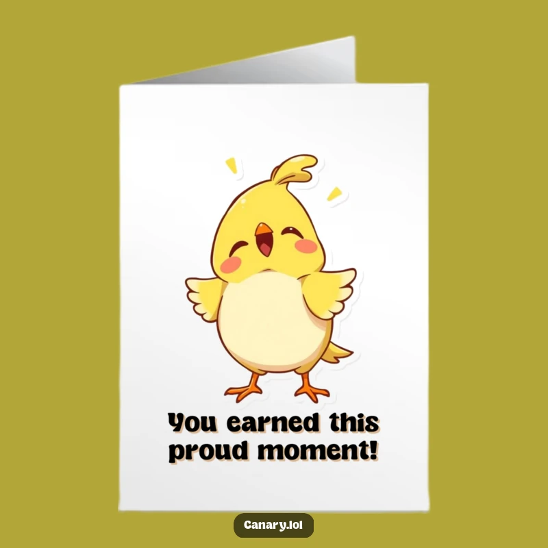 Free Printable Congrats Card: Proud Canary Chirps Success - Funny Downloadable