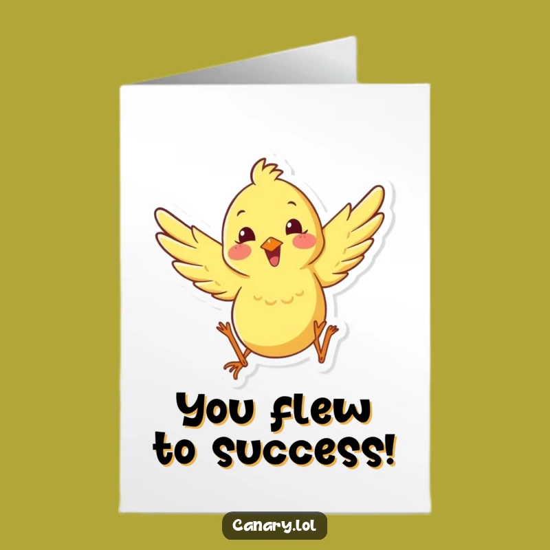 Free Printable Congrats Card: Joyful Canary Leap - Funny Downloadable