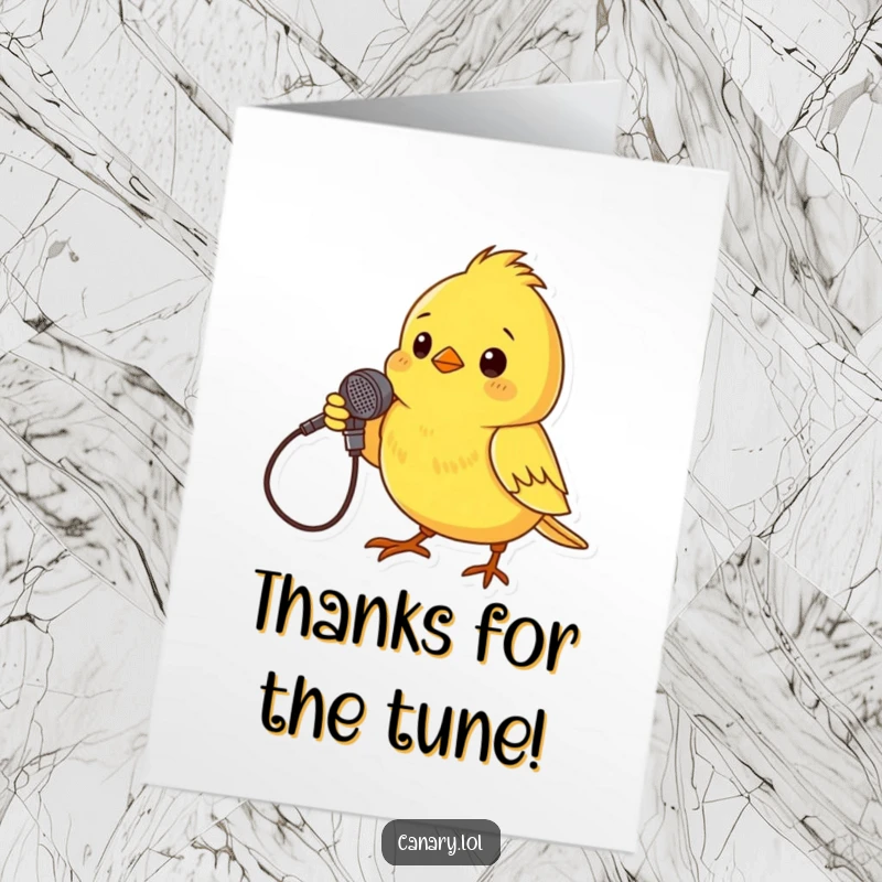Funny Free Printable Thank You Card: A tiny canary poses with a twig microphone, singing a sweet song of thanks.