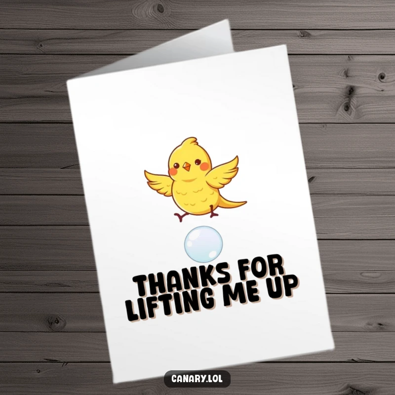 Funny Free Printable Thank You Card: Canary bird dancing on a bouncing bubble, wings fluttering, whimsical gift.