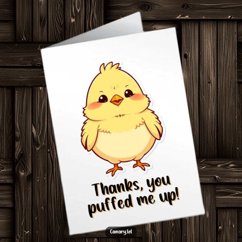 Funny Free Printable Thank You Card: A chubby canary proudly puffing its chest, full of thanks.