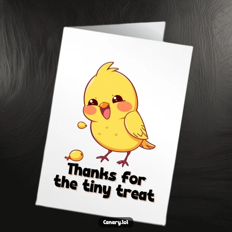 Funny free printable thank you card with a kawaii canary bird excitedly pecking at a tiny seed, showing focus and appreciation.