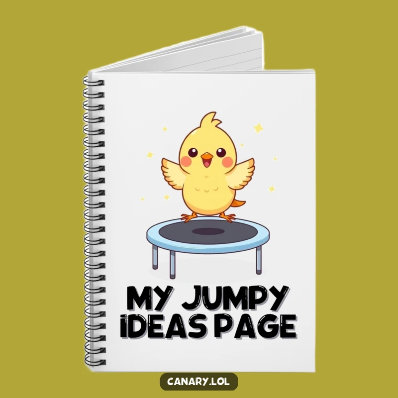 Funny Kawaii Canary Trampoline Notebook: Write with Joy, Cute Bird, Perfect Funny Gift