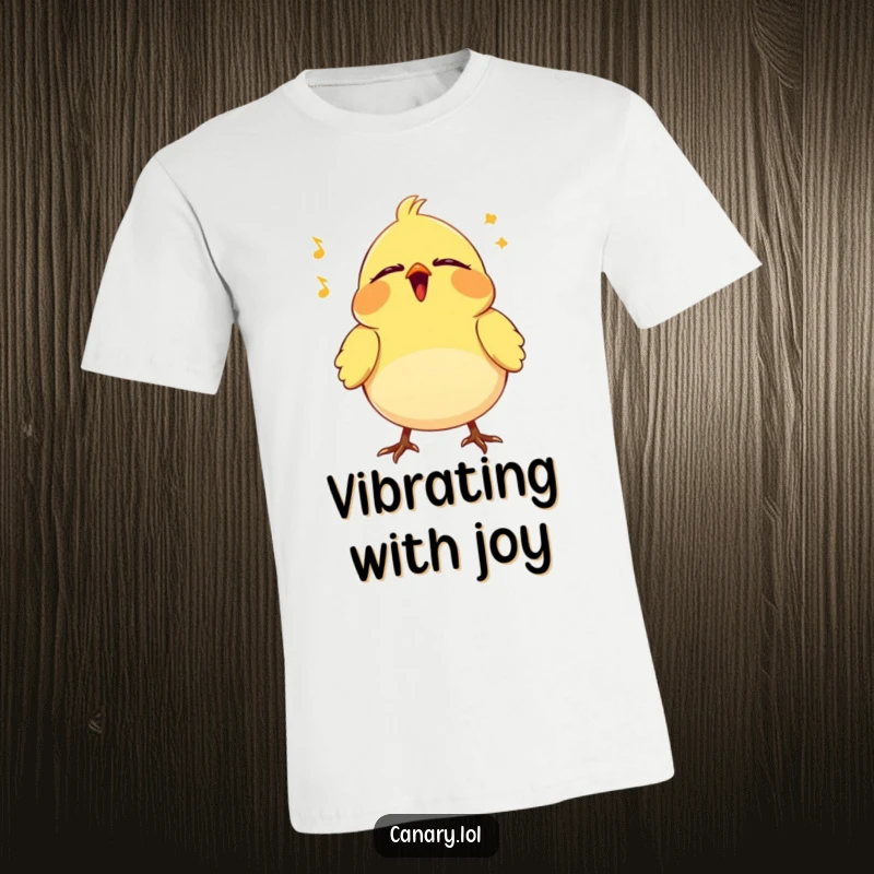 Funny Canary T-Shirt: Small bird with eyes closed, vibrating with contented song, ideal for relaxation and music appreciation.
