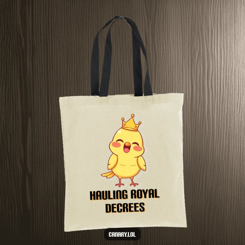 Funny Tote Bag with a joyful canary wearing a tiny crown, chirping happily, perfect for carrying items.